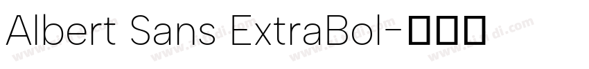 Albert Sans ExtraBol字体转换